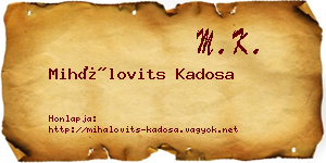 Mihálovits Kadosa névjegykártya
